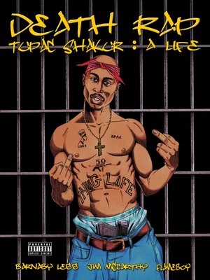 cover image of Death Rap: Tupac Shakur - A Life